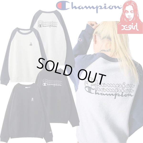 画像1: X-girl ( エックスガール ) - X-girl x Champion REVERSE WEAVE R RAGLAN SWEAT TOP (1)